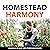 Homestead Harmony Bundle, 2...