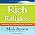 Rich is a Religion: : Breaking the Timeless Code to Wealth