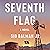 Seventh Flag: A Novel