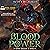 Blood for Power: Book 1: An Apocalypse LitRPG