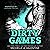 Dirty Games: Florida Devils, Book 1