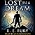 Lost in a Dream
