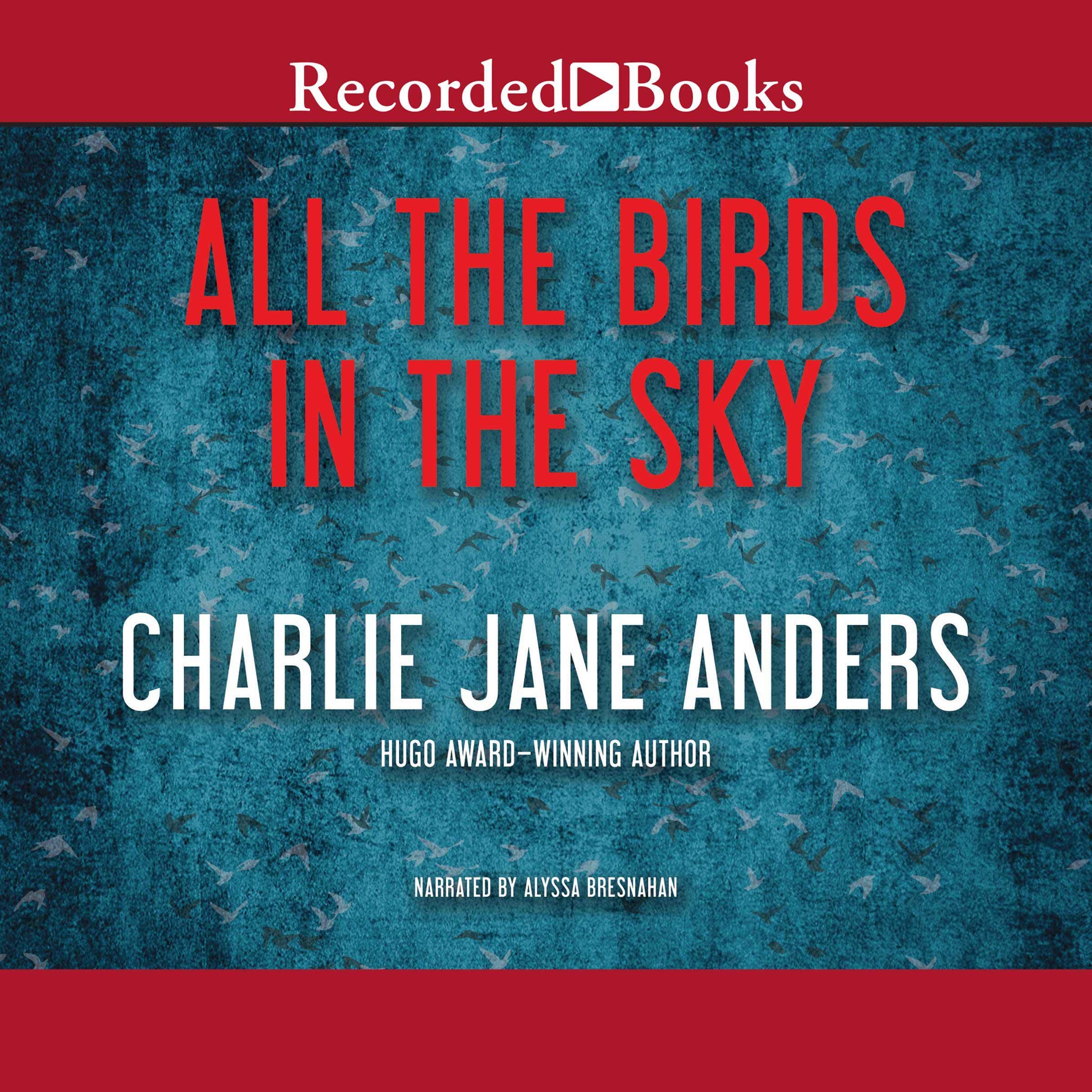All the Birds in the Sky: International Edition