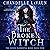 The Broken Witch: The Coven: Elemental Magic, Book Four
