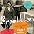 Breathless: An American Girl in Paris