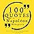 100 Quotes by Napoleon Bonaparte: Great Philosophers and Their Inspiring Thoughts
