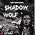 Shadow Wolf: Native Warrior Series