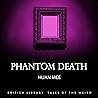 Phantom Death