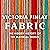 Fabric: The Hidden History of the Material World