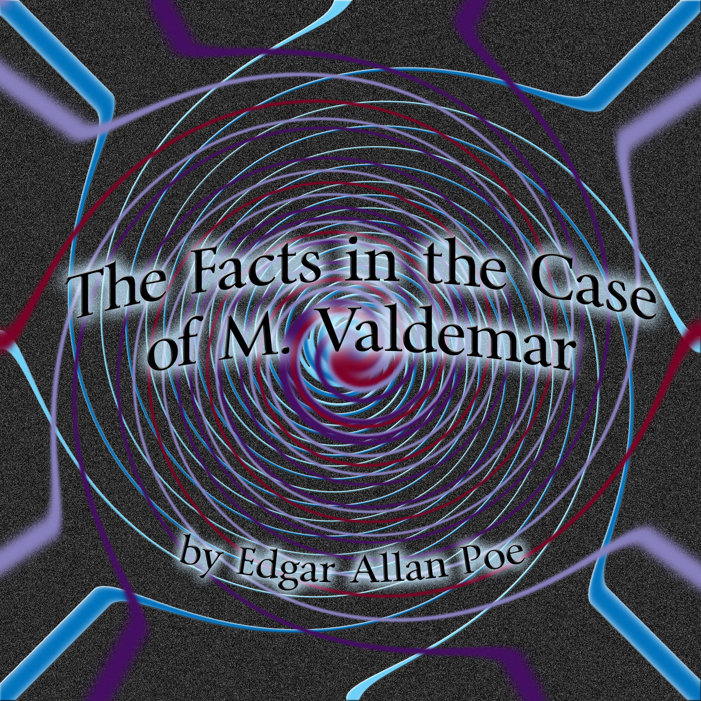 The Facts in the Case of M. Valdemar