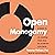 Open Monogamy: A Guide to Co-Creating Your Ideal Relationship Agreement