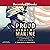Proud to Be a Marine: Stories of Strength and Courage from the Few and the Proud