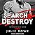 Search & Destroy: Outbreak Task Force Series, Book 4
