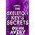 The Skeleton Key's Secrets (A Bexley Squires Mystery Book 4)