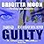 Guilty: A Marston Series, Book 1