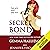 Secret Bond: Jamie Bond, Book 2