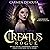 Creatus Rogue: Creatus Series, Volume 2