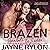 Brazen: Powertools: The Shields, Book 3