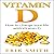 Vitamin D: A Beginners Guide to Vitamin D