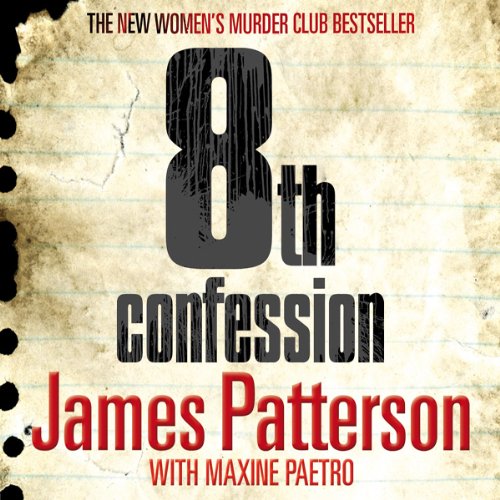 8th Confession: A brutal killer is stalking the rich and famous