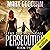 Persecution: The Days of Noah, Book 2