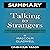 Summary of Talking to Strangers: What We Should Know About the People We Don't Know