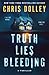 Truth Lies Bleeding