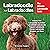 Labradoodle and Labradoodles: The Ultimate Labradoodle Guide: Includes Mini Labradoodle, Australian Labradoodle, Labradoodle Puppies, Labradoodle Rescue, Labradoodle Breeders, and More!