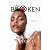 Never Broken: Broken Series