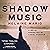 Shadow Music (3): A Maggie O'Shea Mystery