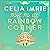 Meet Me at Rainbow Corner by Celia Imrie
