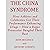 THE CHINA SYNDROME: How Athletes and Celebrities Get Their Performance-Enhancing Drugs – How a Rogue Prosecutor Bungled Their Bust