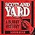 Scotland Yard: A Bloody History