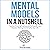 Mental Models in a Nutshell: Practical Thinking Frameworks to Amplify Your Decision Making and Simplify Your Life