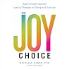 The Joy Choice: H...