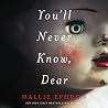 You'll Never Know...