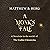 A Monk's Tale: A Novelette in the World of The Crafter Chronicles