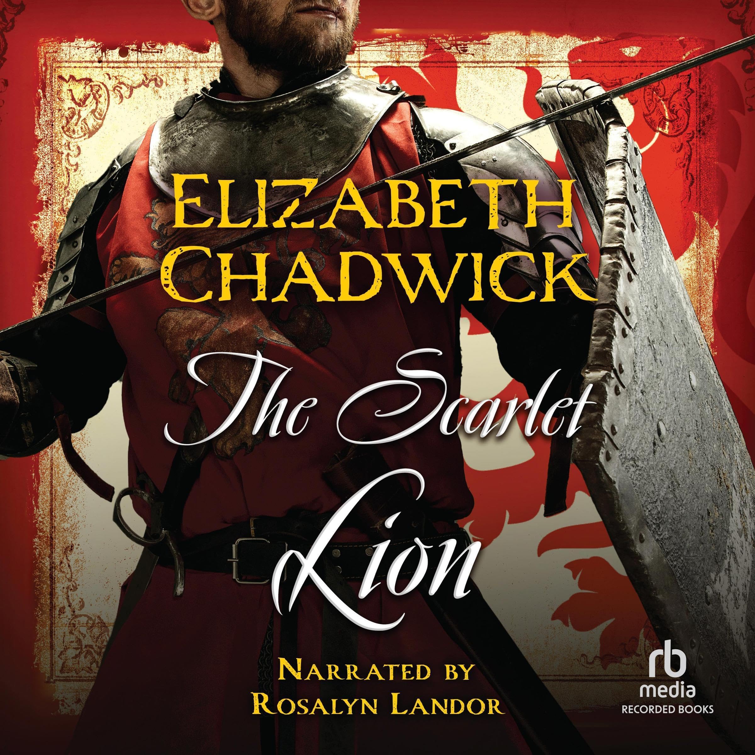 The Scarlet Lion: William Marshal, Book 3