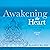 Awakening the Heart, Volume...