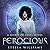 Ferocious: Secret of Ceres, Book 1
