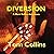 Diversion: Mark Rollins Adventures, Book 5