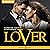 LOVER: A Bad Boy Alpha Billionaire Contemporary Romance Book: The Smyth Sisters Series