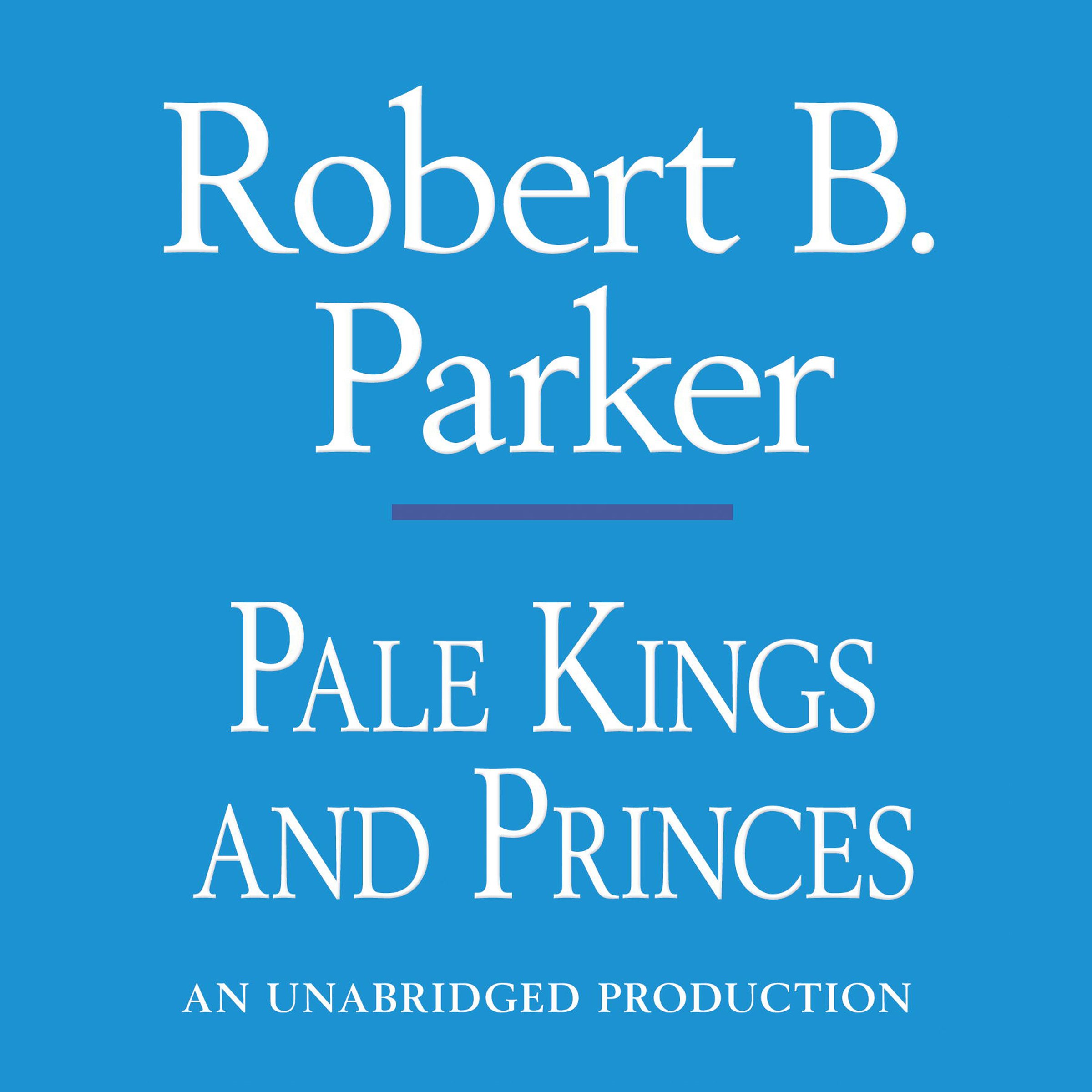 Pale Kings and Princes