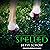 Spelled: Storymakers Series, Book 1