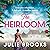 The Heirloom