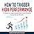How to Trigger High Performance by Christopher Riggs