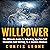 Willpower: The Ultimate Guide to Unlocking Spartan Self Discipline and Shifting to a Success Mindset