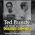 Ted Bundy, un tueur si char...