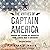 The Virtues of Captain America, 2nd Edition: Modern-Day Lessons on Character from a World War II Superhero