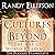Cultures and Beyond: The Podcast Transcripts: The Art of World Building, Book 6